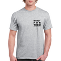 Dad Strength Built For Them Unisex T-Shirt